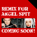 REMIX FOR ANGEL SPIT